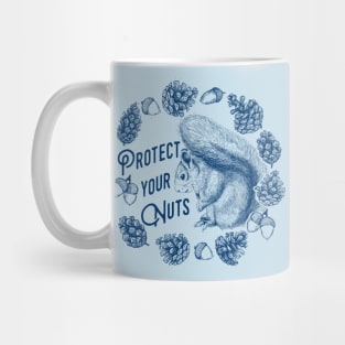 Protect your Nuts Mug